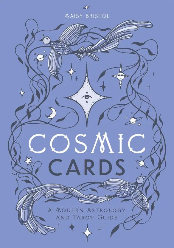 Cosmic Cards | A Modern Astrology and Tarot Guide